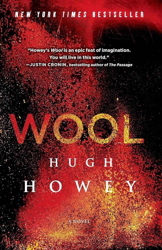 Wool (2011) - Hugh Howey